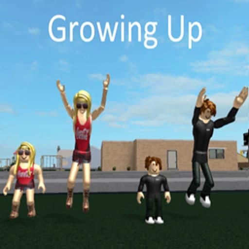 Growing Up 