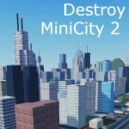 Destroy MiniCity II