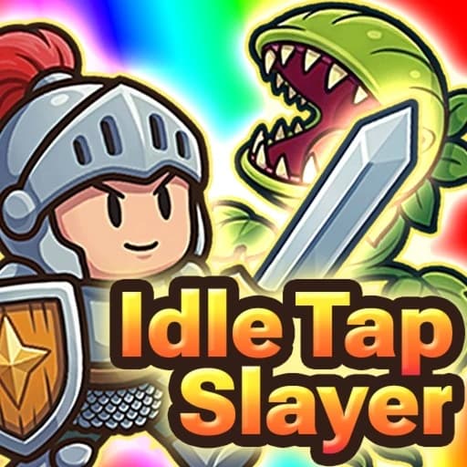 Idle Tap Slayer