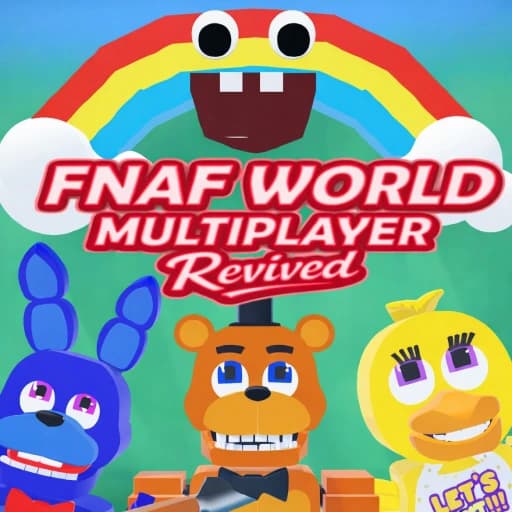 (UPDATE) FNAF WORLD MULTIPLAYER REVIVED