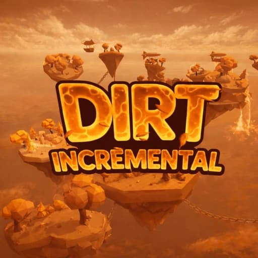 [CRIMSON] 💩 Dirt Incremental X