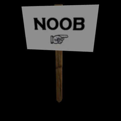 Protest Sign: Noobs